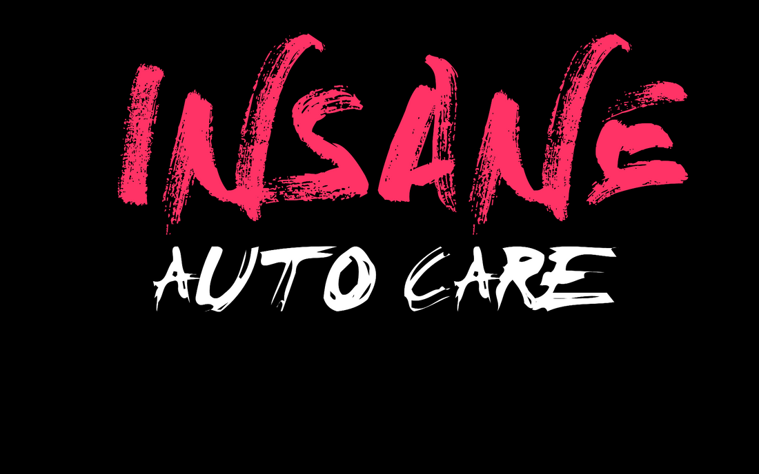 Insane Auto Care is Coming!!!