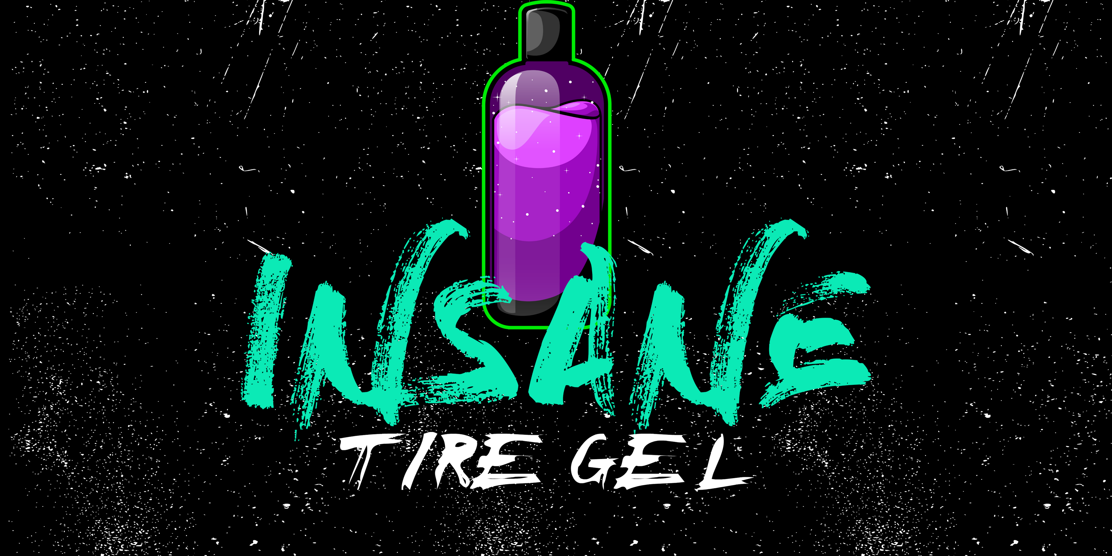 Insane Tire Gel
